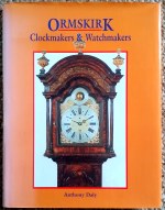 Daly (A.): Ormskirk Clockmakers & Watchmakers