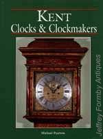 Pearson (M.): Kent Clocks and Clockmakers