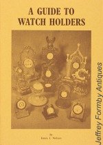 Niehaus (J.J.):  A Guide to Watch Holders