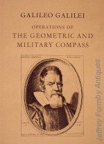 Drake (S.): Galileo Galilei Operations of the Geometric and Military Compass