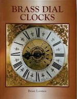 Loomes (B.): Brass Dial Clocks