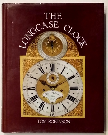 Robinson (T.):  The Longcase Clock
