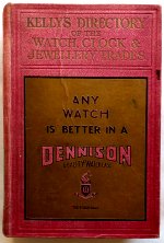 [Kelly's Directories]: Kelly's Directory of the Watch, Clock and Jewellery Trades throughout England Scotland and Wales, 1932