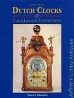 Edwardes (E.L.): Weight-Driven Dutch Clocks & Their Japanese Connections
