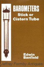 Banfield (E.): Barometers - Stick or Cistern Tube