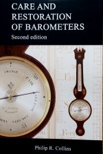 Collins (P.R.): Care and Restoration of Barometers