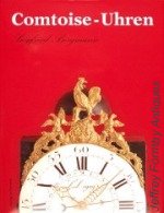 Bergmann (S.): Comtoise-Uhren