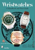 Brunner (G.L.) & Pfeiffer-Belli (C.): Wristwatches: A Handbook and Price Guide