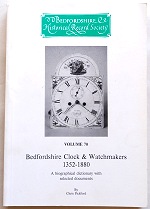 Pickford (C.): Bedfordshire Clock & Watchmakers 1352 - 1880