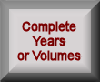  Complete Years or Volumes